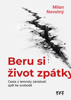 Beru si �ivot zp�tky