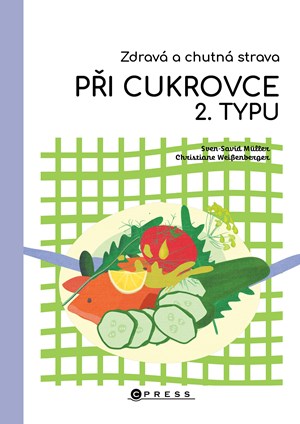 Zdrav� a chutn� strava p�i cukrovce 2. typu