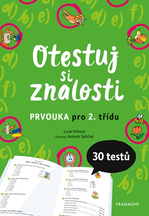 Otestuj si znalosti � Prvouka pro 2. t��du