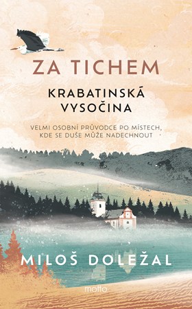 Za tichem - Krabatinsk� Vyso�ina