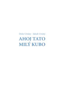Ahoj Tato Mil� Kubo