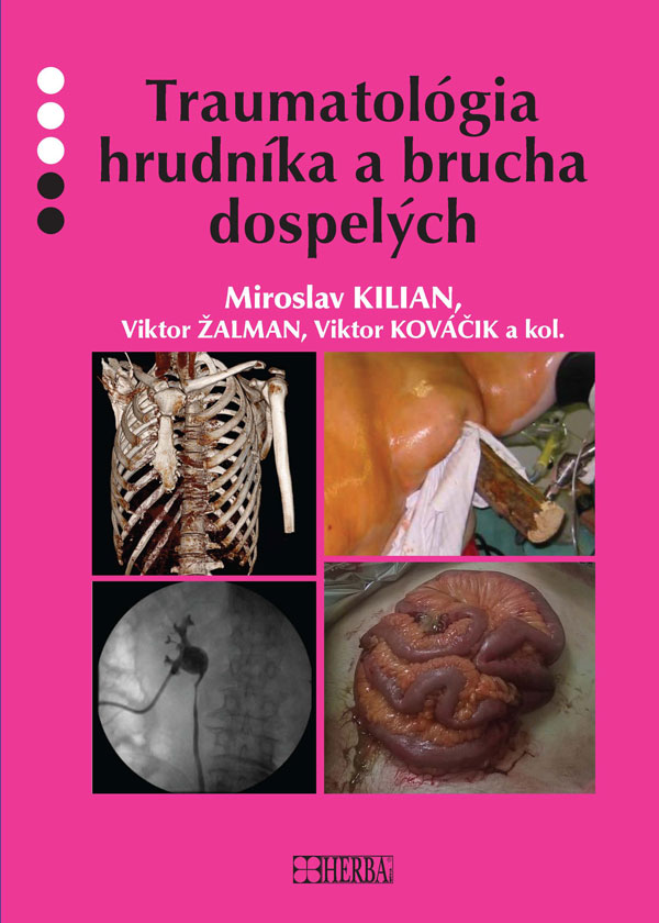 Traumatol�gia hrudn�ka a brucha dospel�ch
