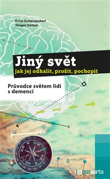 Jin� sv�t � jak jej odhalit, pro��t, pochopit