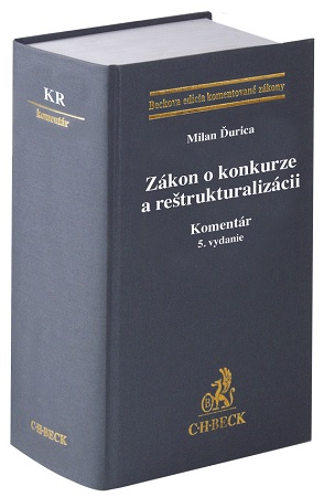 Z�kon o konkurze a re�trukturaliz�cii. Koment�r. 5. vydanie