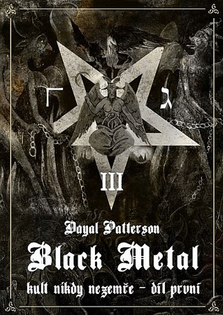 Black Metal: Kult nikdy nezem�e