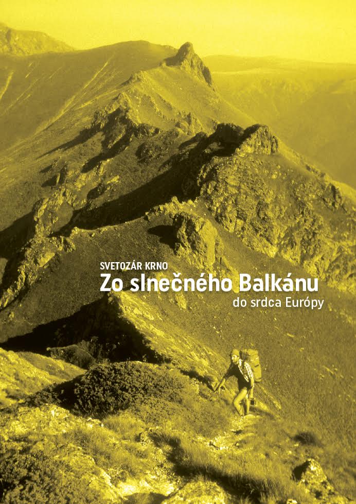 Zo slne�n�ho Balk�nu do srdca Eur�py