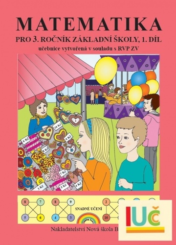 Matematika pro 3. ro�n�k Z� 1. d�l