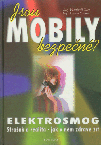 Jsou mobily bezpe�n�?