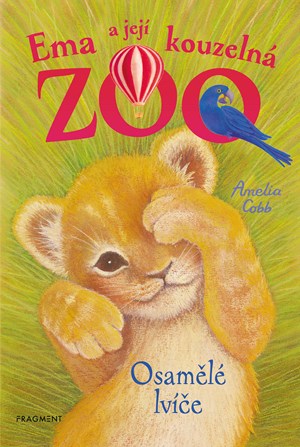 Ema a jej� kouzeln� zoo - Osam�l� lv��e