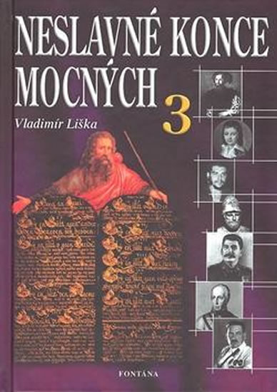 Neslavn� konce mocn�ch 3