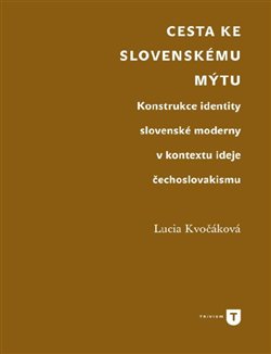Cesta ke slovensk�mu m�tu