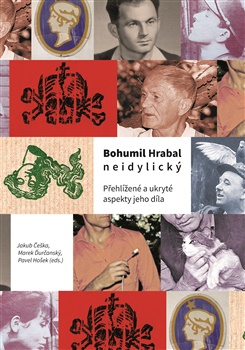 Bohumil Hrabal neidylick�
