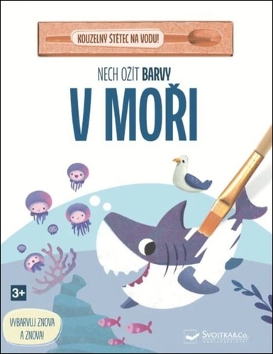 Nech o��t barvy V mo�i SVOJTKA