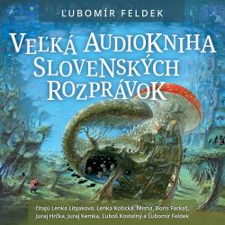 Audiokniha Ve�k� kniha slovensk�ch rozpr�vok