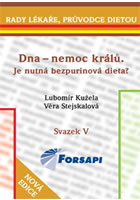 Dna - nemoc kr�l� Je nutn� bez...FORSAPI
