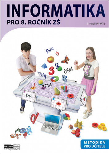 Informatika pro 8. ro�n�k Z� Metodika