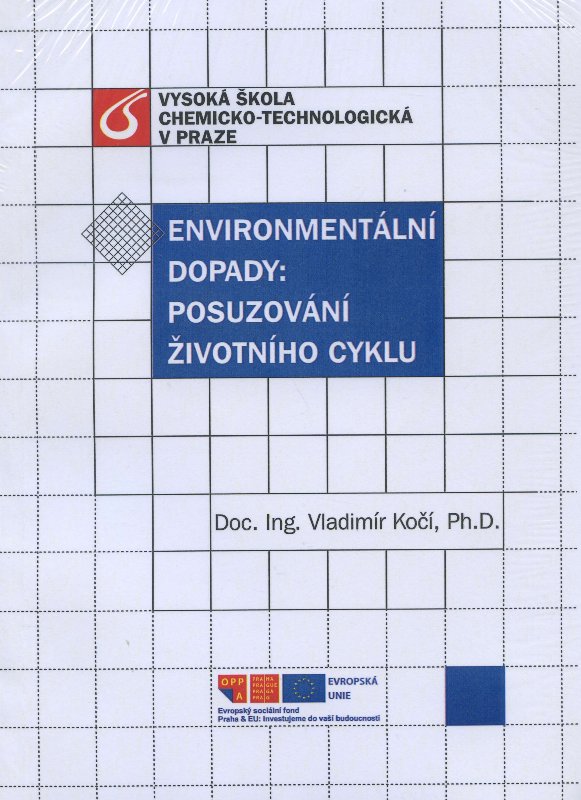 Environment�ln� dopady - Posuzov�n� �ivotn�ho cyklu