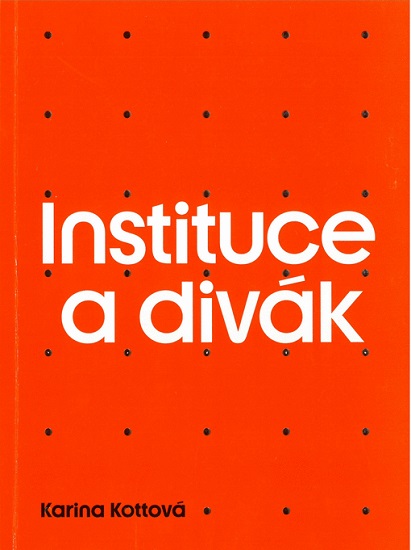 Instituce a div�k