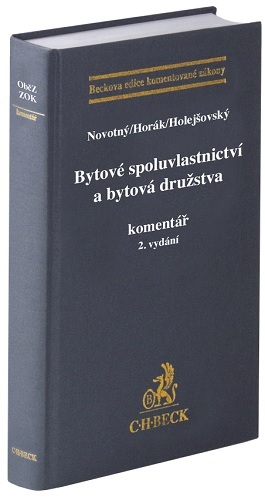 Bytov� spoluvlastnictv� a bytov� dru�stva. Koment��. 2. vyd�n�