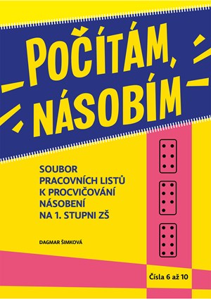 Po��t�m, n�sob�m � druh� d�l (6�10)