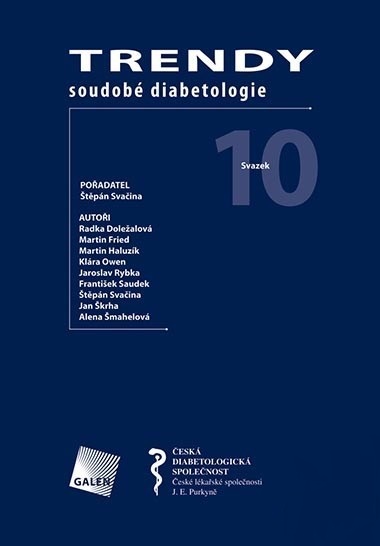 Trendy soudob� diabetologie. Svazek 10