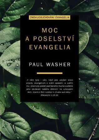 Moc a poselstv� evangelia