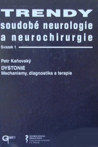 Trendy soudob� neurologie a neurochirurgie. Svazek 1