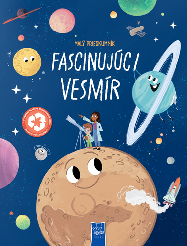 Mal� prieskumn�ci Fascinuj�ci vesm�r