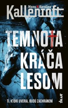 Temnota kr��a lesom