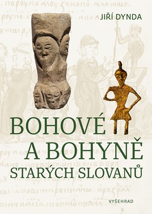 Bohov� a bohyn� star�ch Slovan�