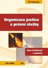 Organizace justice a pr�vn� slu�by