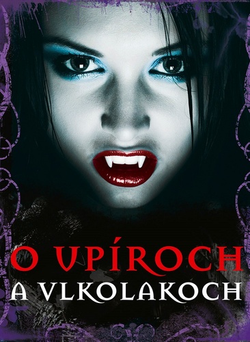 O up�roch a vlkolakoch