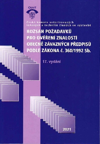 Rozsah po�adavk� pro ov��en� znalost� obecn� z�vazn�ch p�edpis� podle z�kona �. 360/1992 Sb. (17. vy