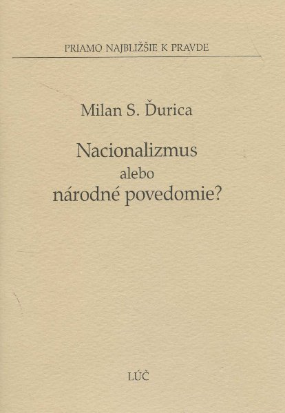 Nacionalizmus alebo n�rodn� povedomie?