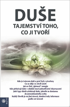 Du�e - Tajemstv� toho, co ji tvo��