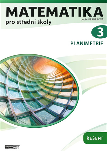 Matematika pro st�edn� �koly 3 �e�en�