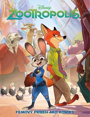 Zootropolis - Filmov� pr�beh ako komiks