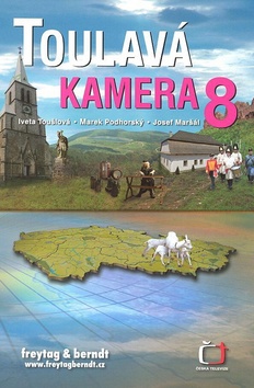 Toulav� kamera 8