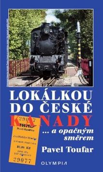 Lok�lkou do �esk� Kanady