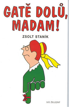 Gat� dol�, madam
