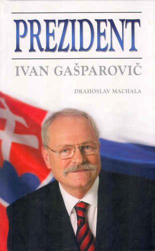 Prezident Ivan Ga�parovi� SK