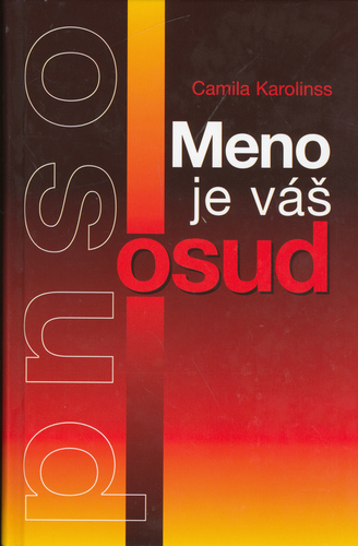 Meno je v� osud