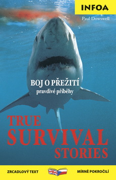 True Survival Stories/Boj o p�e�it�