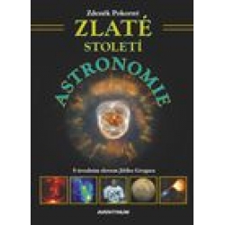 Zlat� stolet� astronomie
