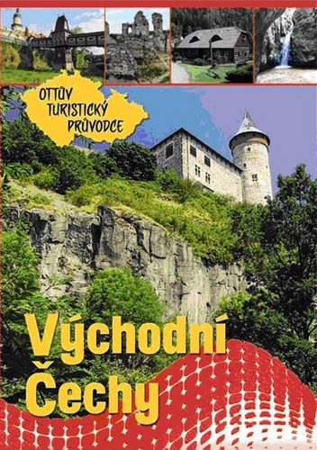 V�chodn� �echy Ott�v turistick� pr�vodce