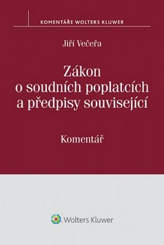 Z�kon o soudn�ch poplatc�ch a p�edpisy