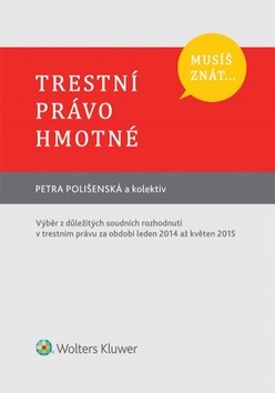 Mus� zn�t... Trestn� pr�vo hmotn�