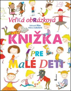 Ve�k� obr�zkov� kni�ka pre mal� deti