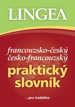 Francouzsko-�esk� �-f.praktick� slov. 2v