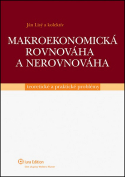 Makroekonomick� rovnov�ha a nerovnov�ha